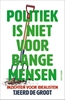 Afbeelding van Politiek is niet voor bange mensen