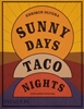 Afbeelding van Sunny Days, Taco Nights