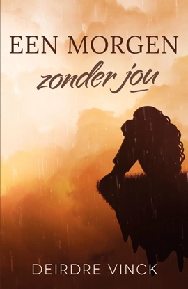 Afbeeldingen van Een morgen zonder jou