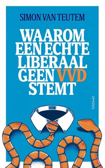 Afbeelding van Waarom een echte liberaal geen VVD stemt