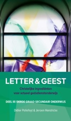 Afbeeldingen van Letter & Geest III derde graad secundaire onderwijs