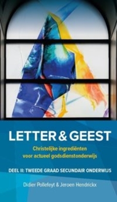 Afbeeldingen van Letter & Geest II: tweede graad secundair onderwijs