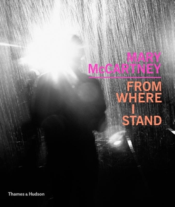 Afbeeldingen van Mary McCartney: From Where I Stand