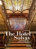 Afbeelding van The Hôtel Solvay