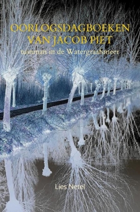 Afbeeldingen van Oorlogsdagboeken van Jacob Piet