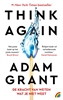 Afbeelding van Think Again: De kracht van weten wat je niet weet