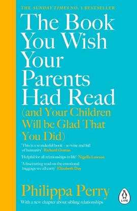 Afbeeldingen van The Book You Wish Your Parents Had Read (and Your Children Will Be Glad That You Did)