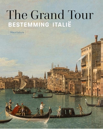 Afbeeldingen van The Grand Tour - Bestemming Italië