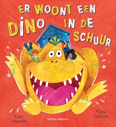 Afbeeldingen van Er woont een dino in de schuur