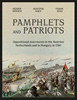 Afbeelding van Pamphlets and Patriots