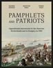 Afbeelding van Pamphlets and Patriots