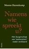 Afbeelding van Namens wie spreekt u?