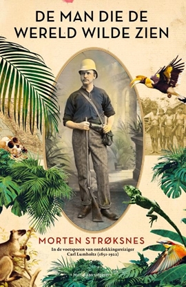 Afbeeldingen van De man die de wereld wilde zien