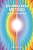 Afbeelding van EEUWIG EEN MET GOD