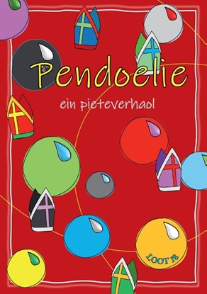 Afbeeldingen van PENDOELIE - ein pieteverhaol