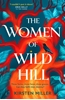 Afbeelding van The Women of Wild Hill