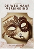 Afbeelding van De weg naar verbinding