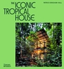 Afbeelding van Iconic House Series The Iconic Tropical House