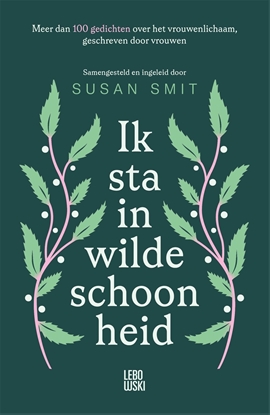 Afbeeldingen van Ik sta in wilde schoonheid