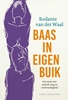 Afbeelding van Baas in eigen buik