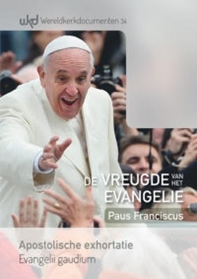 Afbeelding van Wereldkerkdocumenten De vreugde van het evangelie van paus Franciscus