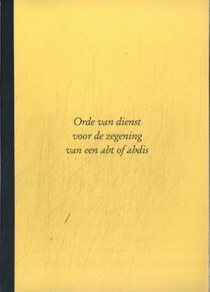 Afbeeldingen van Orde van dienst voor de zegening van een abt of abdis