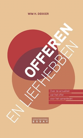 Afbeelding van Verantwoording Essay Offeren en liefhebben