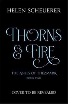 Afbeeldingen van The Ashes of Thezmarr Thorns & Fire