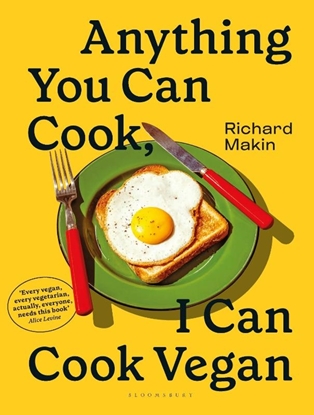 Afbeeldingen van Anything You Can Cook, I Can Cook Vegan