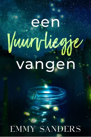 Afbeelding van Een vuurvliegje vangen
