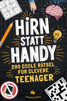 Afbeeldingen van Hirn statt Handy - Rätsel für Teenager