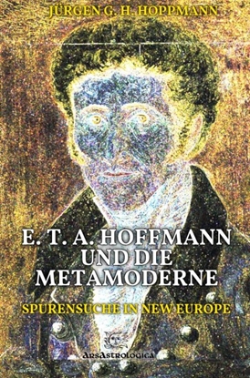 Afbeeldingen van E. T. A. Hoffmann und die Metamoderne