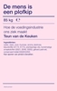 Afbeelding van De mens is een plofkip