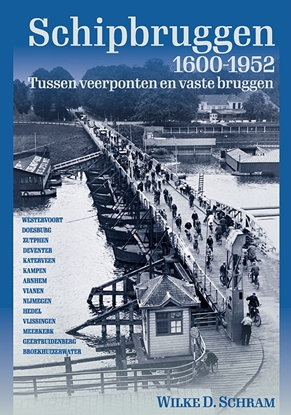 Afbeeldingen van Schipbruggen 1600-1952