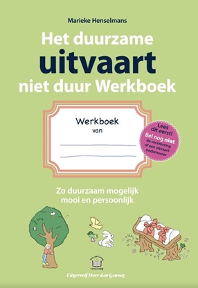 Afbeeldingen van Het duurzame uitvaart niet duur