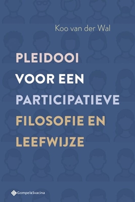 Afbeeldingen van Filosofiegewijs Pleidooi voor een participatieve filosofie en leefwijze