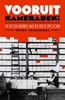 Afbeelding van Vooruit, kameraden!