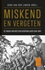 Afbeelding van Miskend en vergeten