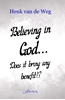 Afbeelding van Believing In God... Does it bring any benefit!?