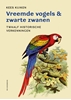 Afbeelding van Vreemde vogels & zwarte zwanen