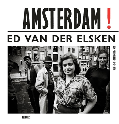 Afbeeldingen van Amsterdam! Old Photographs 1947-1970