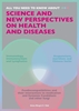 Afbeelding van All you need to know about Science and New Perspectives on health and diseases