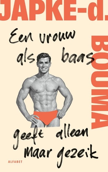 Afbeelding van Een vrouw als baas geeft alleen maar gezeik