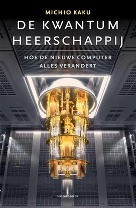 Afbeeldingen van De kwantumheerschappij