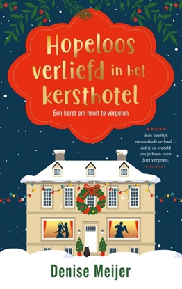 Afbeeldingen van Hopeloos verliefd in het kersthotel