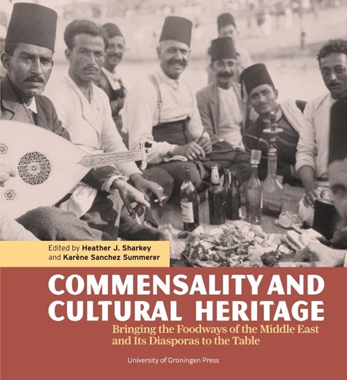 Afbeelding van Visions of the Middle East and North Africa Commensality and Cultural Heritage