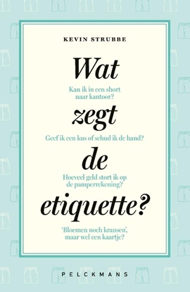 Afbeeldingen van Wat zegt de etiquette?
