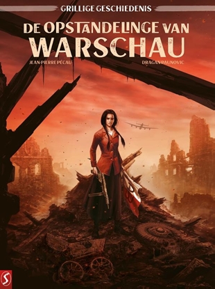 Afbeeldingen van Grillige geschiedenis De opstandelinge van Warschau