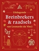 Afbeelding van Uitdagende breinbrekers & raadsels van Leonardo da Vinci
