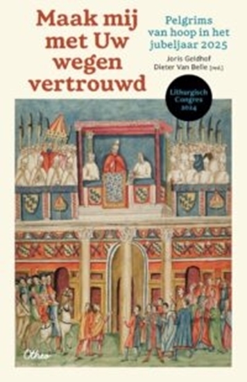 Afbeelding van Maak mij met uw wegen vertrouwd